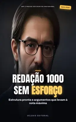 Redação Nota 1000 no ENEM: Guia Prático
