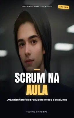 Scrum na Sala de Aula