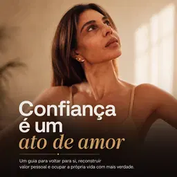 Confiança é um ato de amor