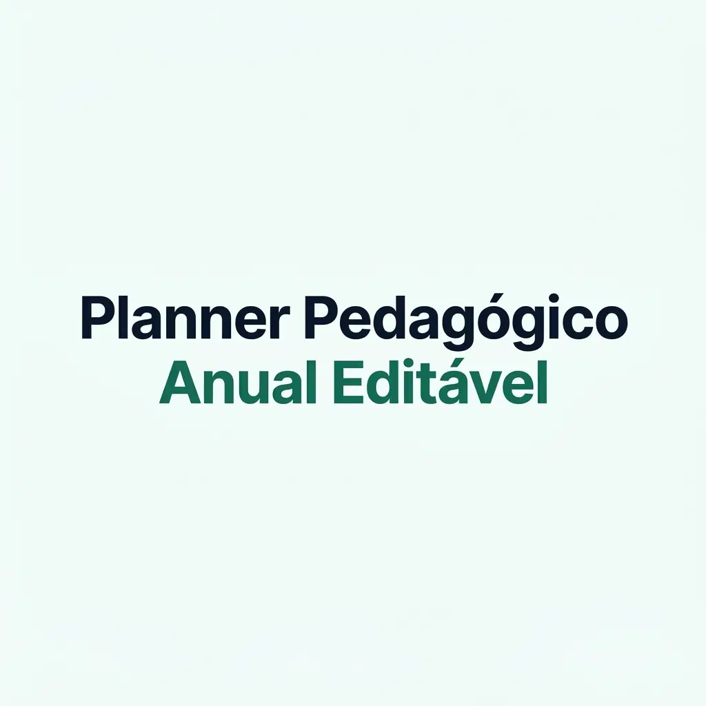 Planner Pedagógico Anual Editável
