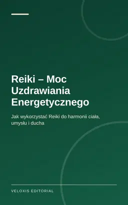 Reiki – Moc Uzdrawiania Energetycznego