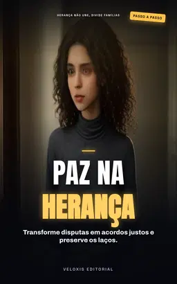 Paz na Partilha: Mediação para Conflitos de Herança