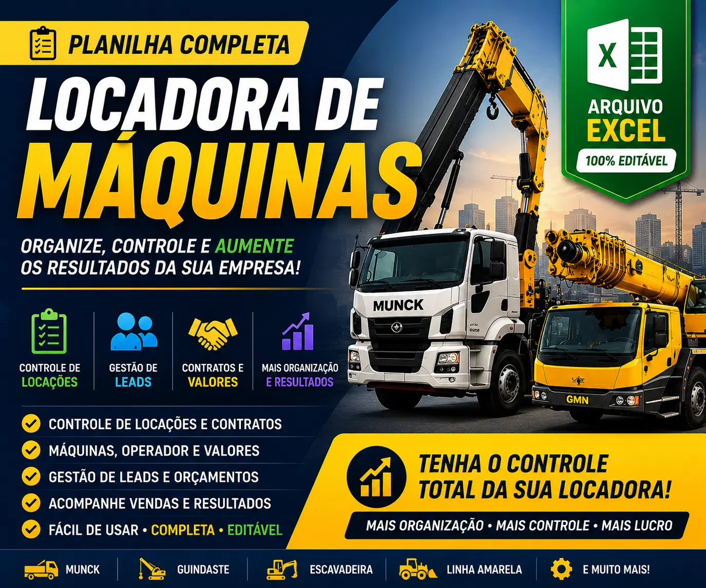 PLANILHA COMPLETA PARA LOCADORAS DE MÁQUINAS E MUNCK + CONTROLE DE LEADS