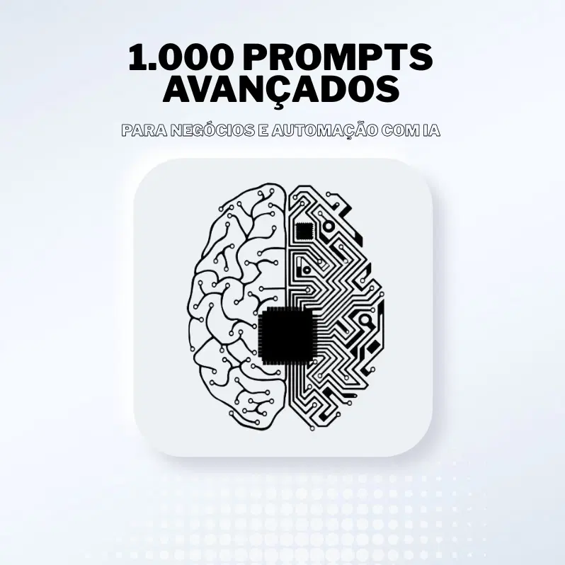 🤖300 Prompts Avançados para  Negócios e Automação com IA