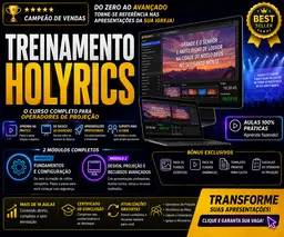 # TREINAMENTOS HOLYRICS | Domine as Apresentações da Sua Igreja