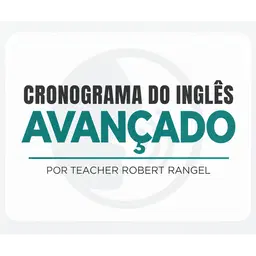 Cronograma do Inglês Avançado