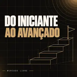 Curso Mercado Livre — do zero ao avançado
