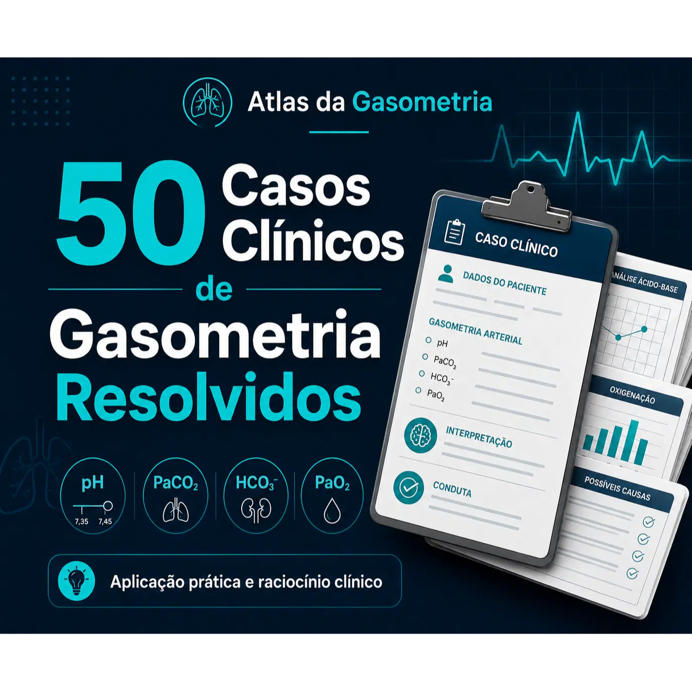 50 Casos Clínicos de Gasometria Resolvidos