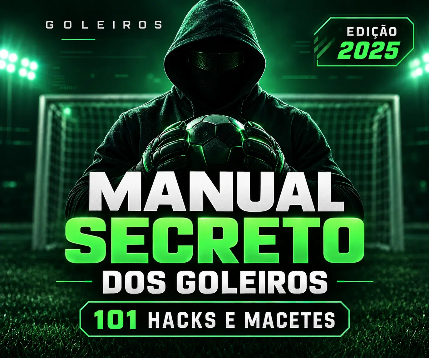 Manual Secreto dos Goleiros de Elite