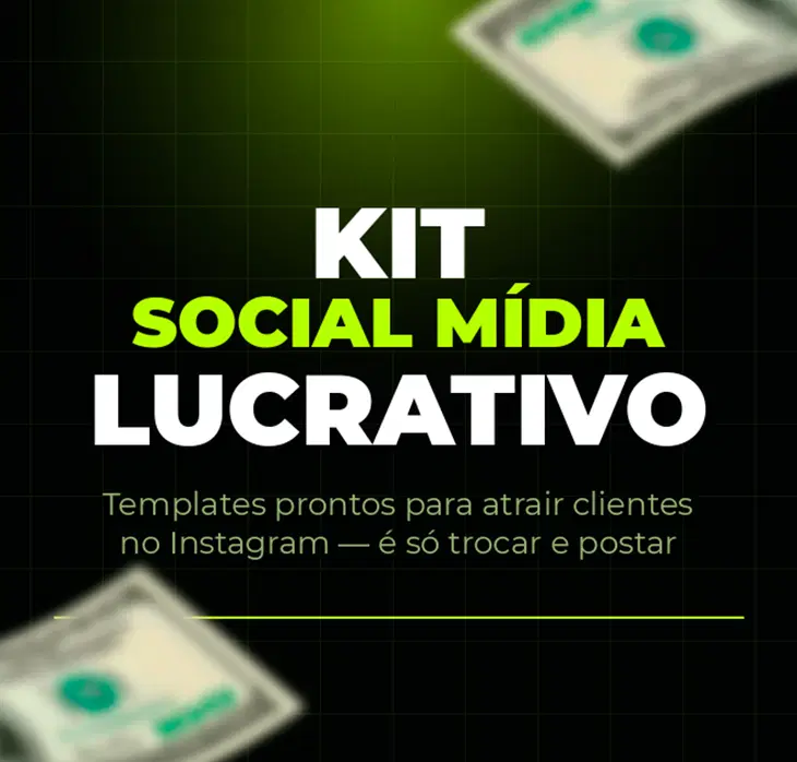 Kit Social Mídia Lucrativo