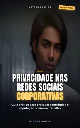 Privacidade nas Redes Sociais Corporativas