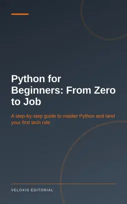 Python for Beginners: From Zero to Job