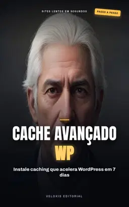 Performance Máxima: WordPress com Caching Avançado