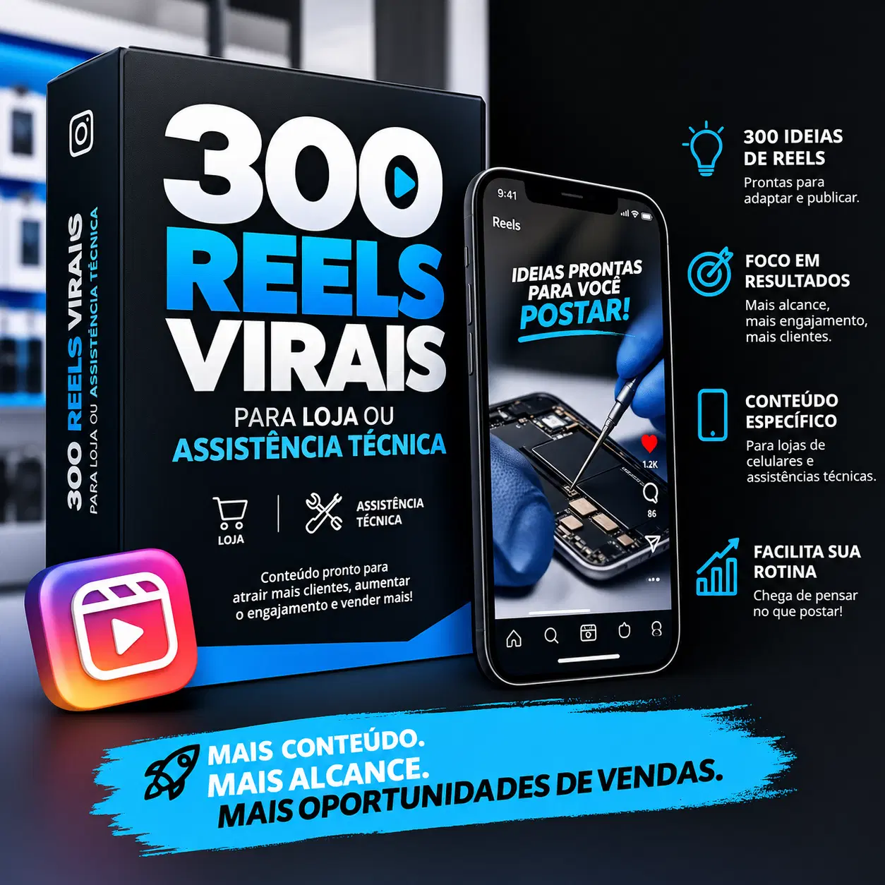 📱 300 Reels Virais para Loja ou Assistência Técnica