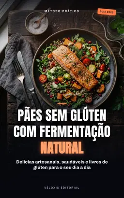 Pães Sem Glúten com Fermentação Natural