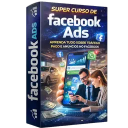 Facebook Ads: Aprenda Tráfego Pago e Ganhe Dinheiro Online