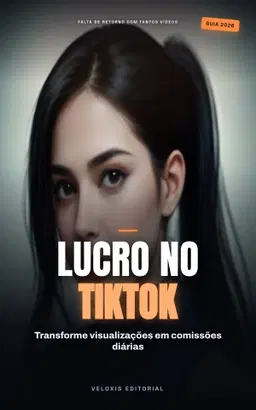 TikTok Lucrativo: Guia de Afiliados