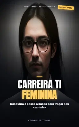 Plano de Carreira em TI para Mulheres
