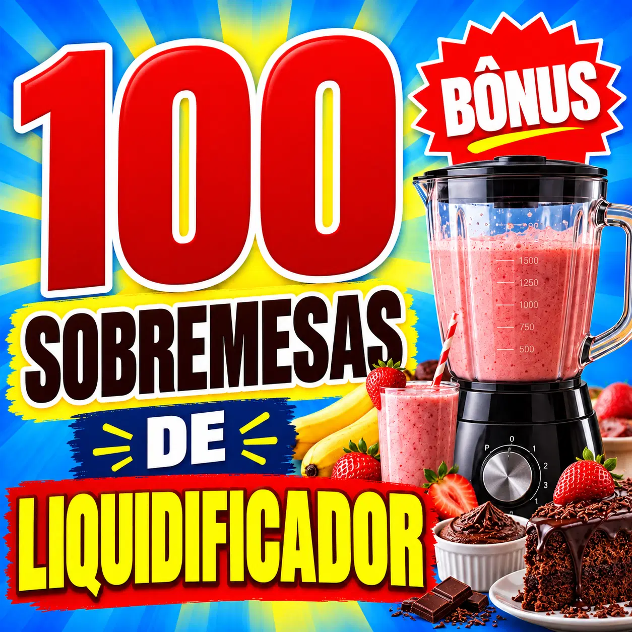 100 Sobremesas de Liquidificador
