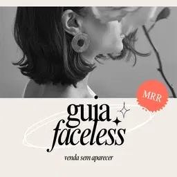 Guia Faceless | Venda Sem Aparecer