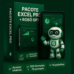 Pacote Excel Pro: 15 funções essenciais + o Robô GPT “O Cara do Excel”