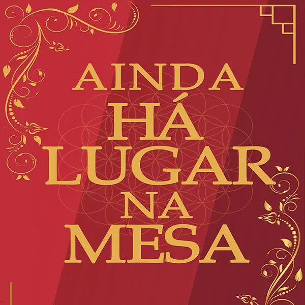 Ainda há Lugar na Mesa