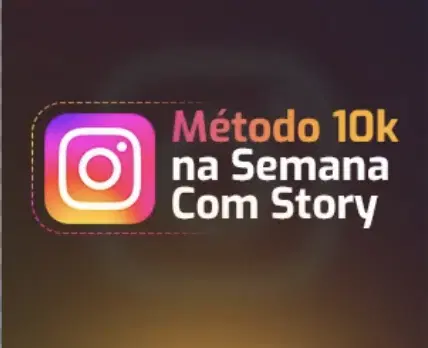 Método 10k Na Semana Com Story