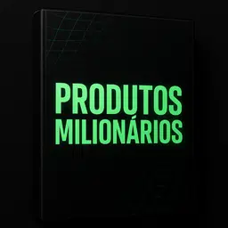 PRODUTOS MILIONÁRIOS