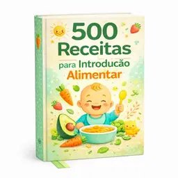 500 Receitas para Introducao Alimenta