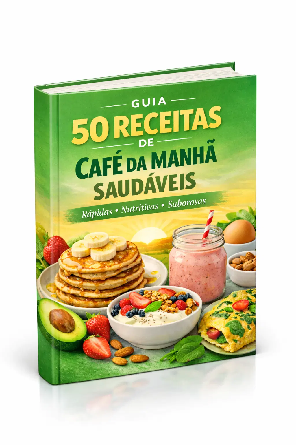 50 Receitas de Café da Manhã Saudáveis