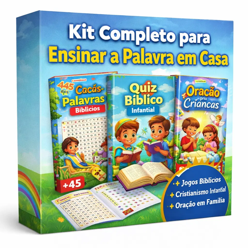Kit Completo para Ensinar a Palavra em Casa