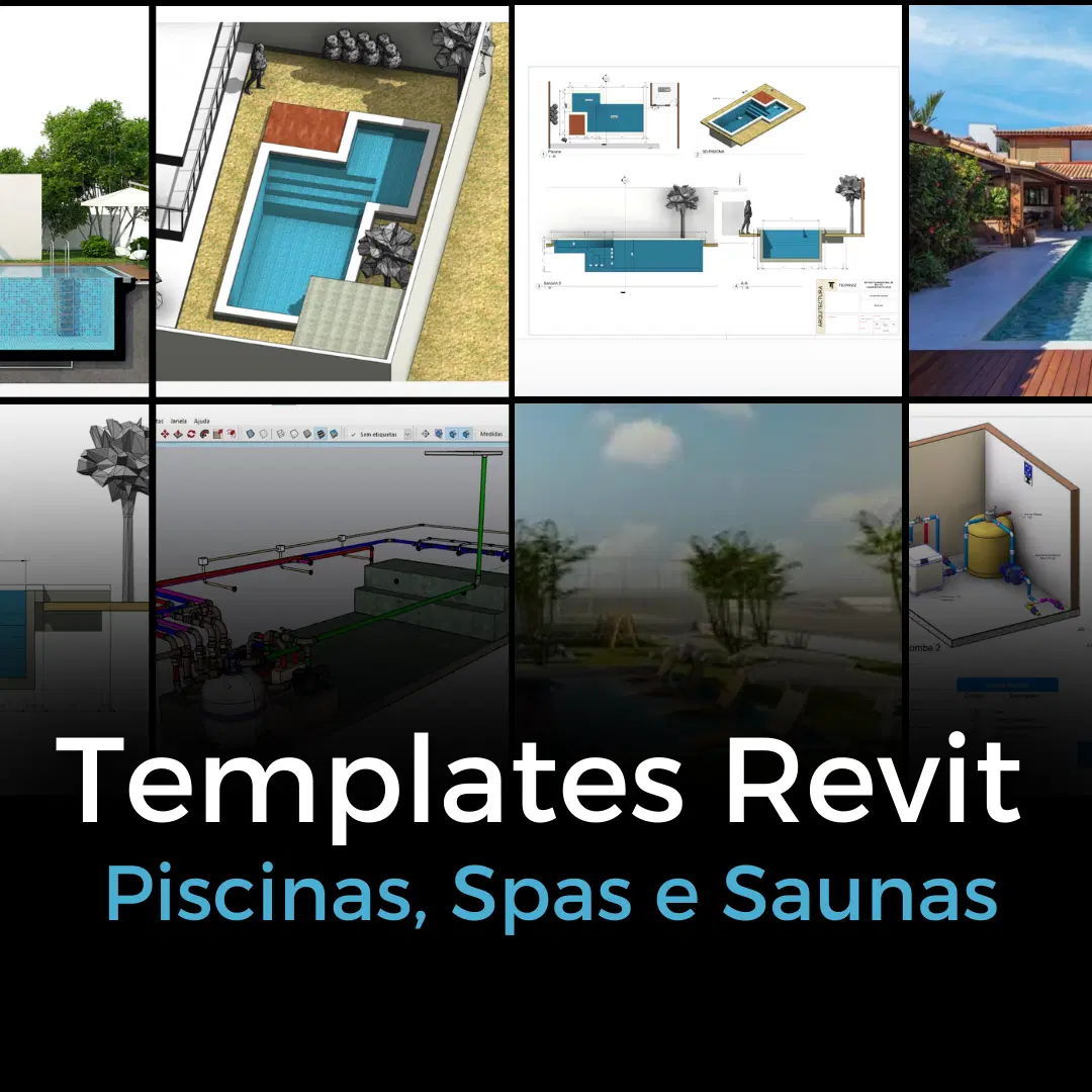 Templates Revit para Piscinas, Spas e Saunas