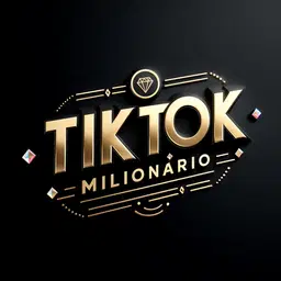 TIKTOK MILIONÁRIO