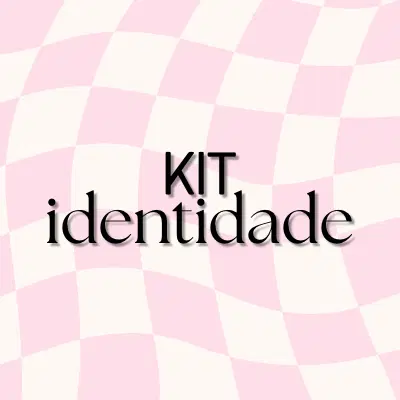 KIT IDENTIDADE