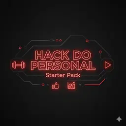 HACK DO PERSONAL STARTER PACK