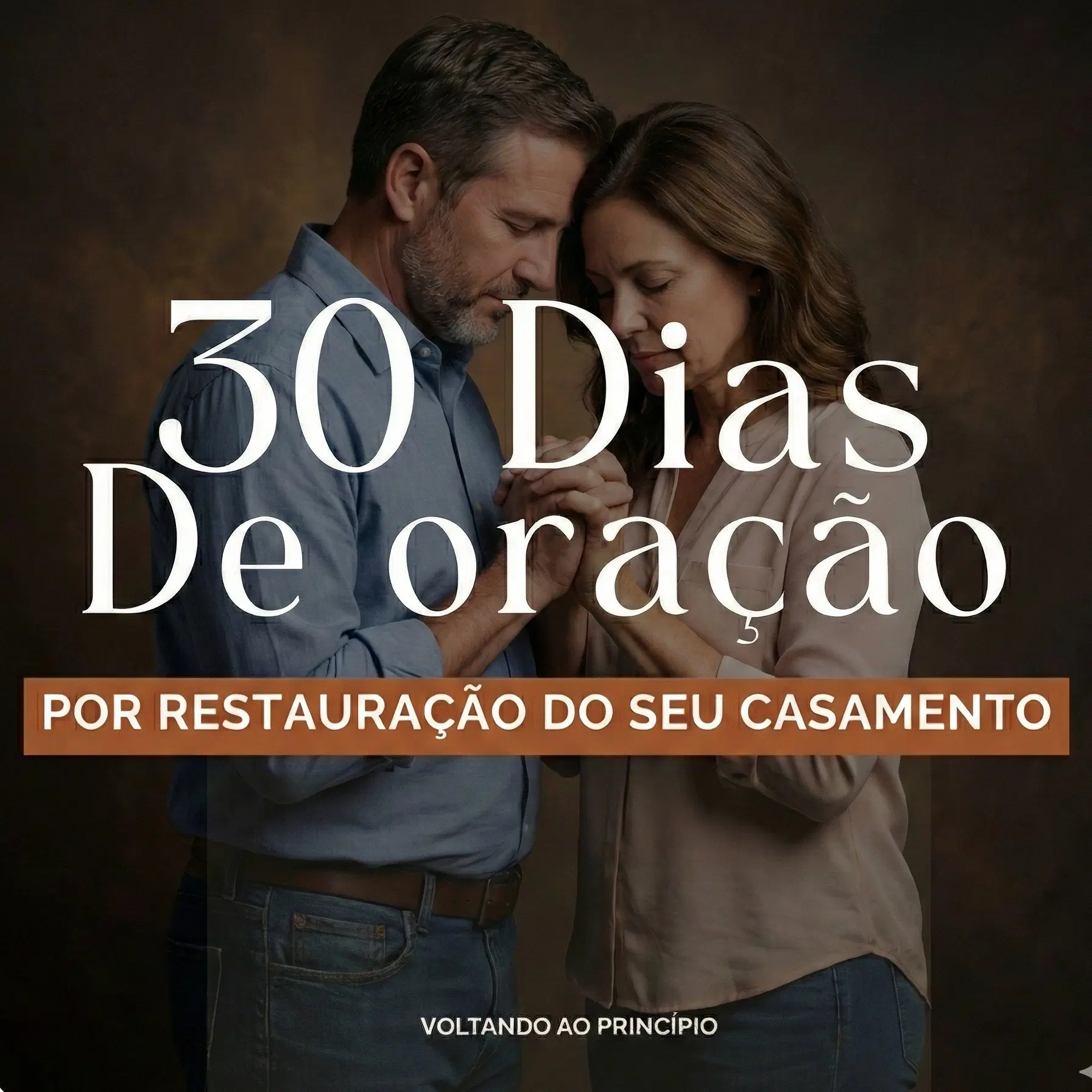 30 dias de oração por restauração do seu casamento