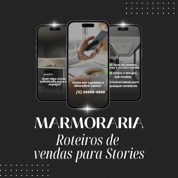 Stories de vendas para Marmoraria