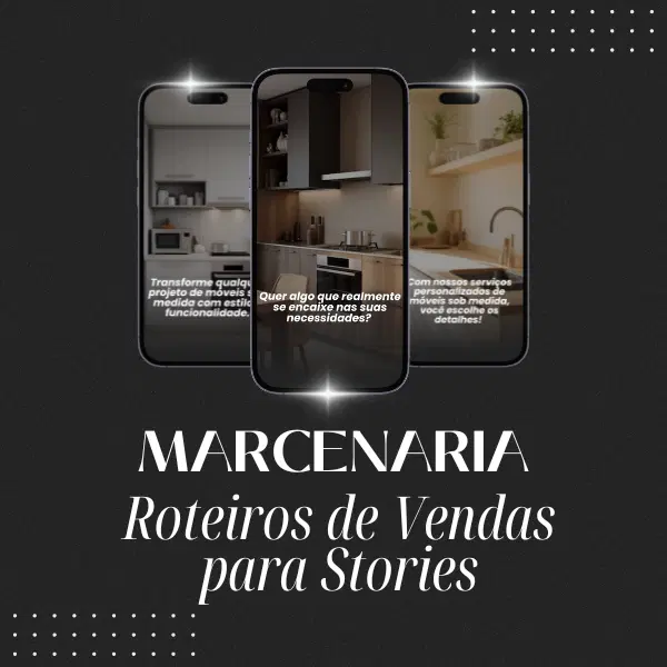 Stories de vendas para Marcenaria