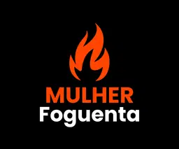 MULHER FOGUENTA