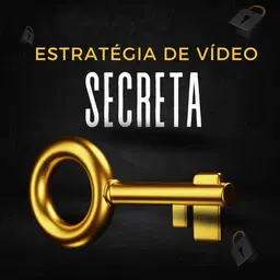 Estratégia Secreta de Vídeo