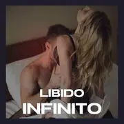 Libido Infinito