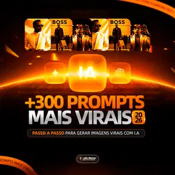 + 300 prompts mais virais de 2026