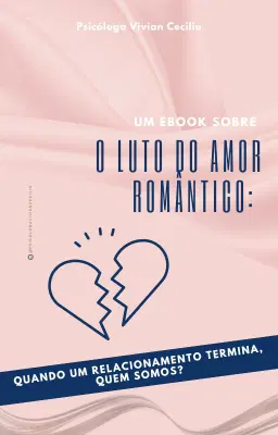O LUTO DO AMOR ROMÂNTICO
