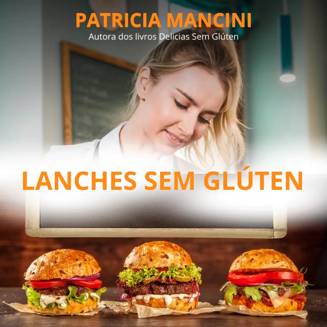 +50 RECEITAS DE LANCHES SEM GLÚTEN