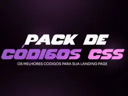 PACK DE CÓDIGOS CSS -  Copie e cole códigos CSS p/ personalizar sua Landing Pages