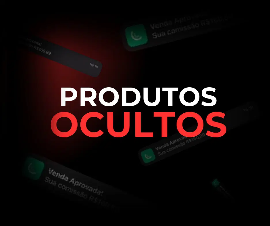PRODUTOS OCULTOS