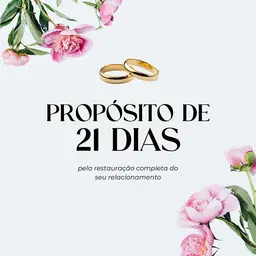 Propósito de 21 dias