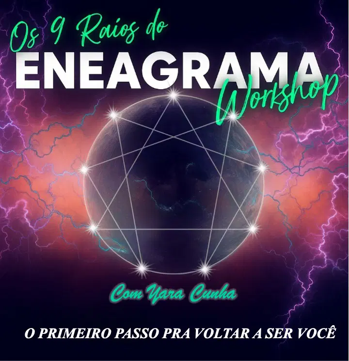 VEM CONHECER SEU TIPO DO ENEAGRAMA E MUDAR SUA VIDA!
