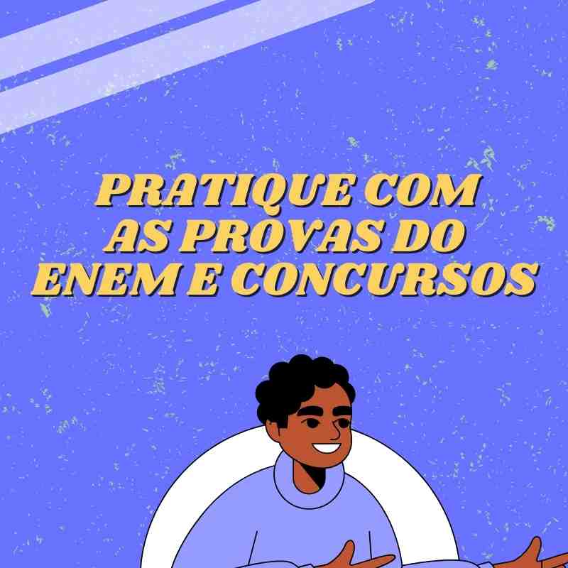 PROVAS DO ENEM/CONCURSOS