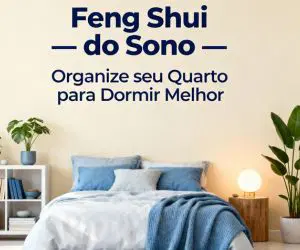 Feng Shui do Sono